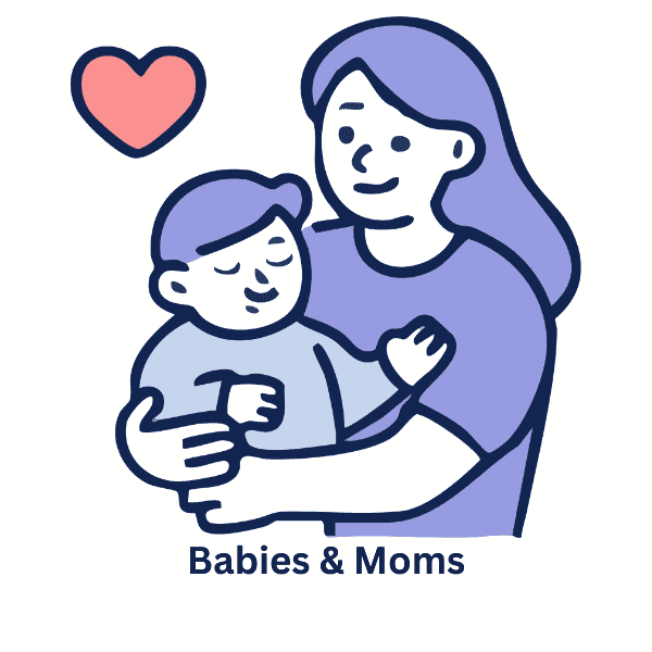 Babies & Moms